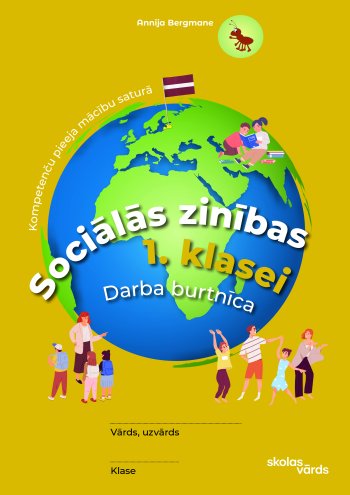 Sociālās zinības 1.klasei DB Skolas vārds