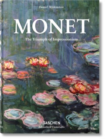 Monet. The Triumph of Impressionism, BU