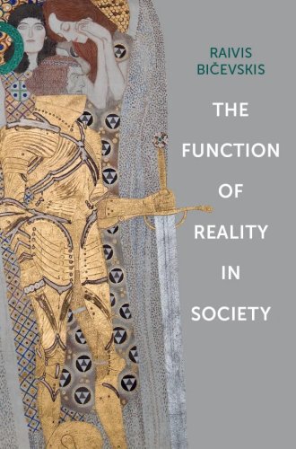 The Function of Reality in Society