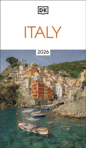 DK Italy : Must-See Sights. Culture & History. Detailed Maps & Tours