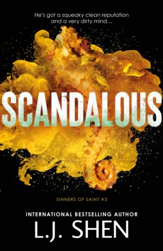 Scandalous : #3 Sinners of Saint series