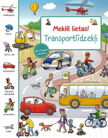 Transportlīdzekļi. meklē lietas