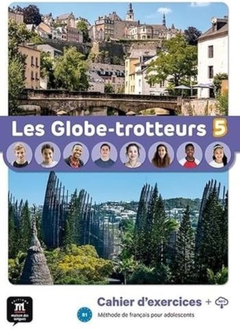 Les Globe-Trotteurs 5 Cahier d´exercices