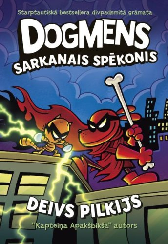 Dogmens. Sarkanais spēkonis