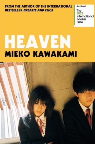 Heaven : Shortlisted for the International Booker Prize 2022