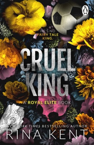 Cruel King : #1 The Royal Elite Series