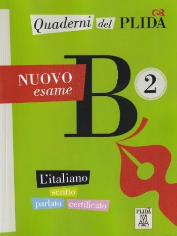Quaderni del PLIDA – NUOVO esame (B2)