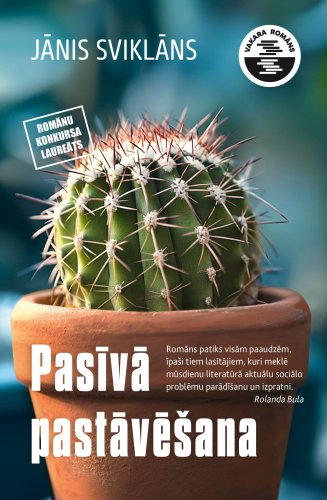 Pasīvā pastāvēšana. Vakara romāns