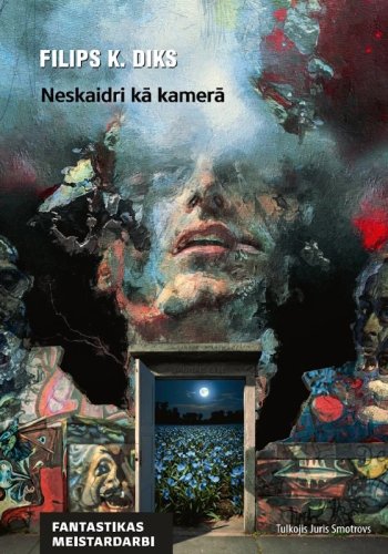 Neskaidri kā kamerā