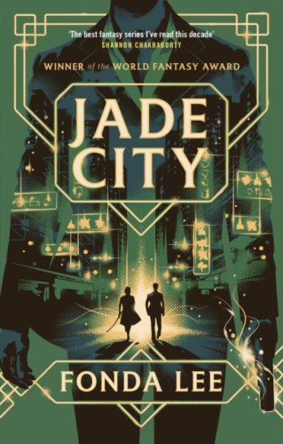 Jade City : THE WORLD FANTASY AWARD WINNER