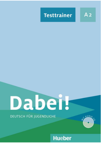 Dabei! A2 Testtrainer mit Audio-CD