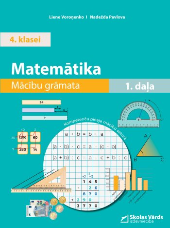 Matemātika. Skolēna grāmata 4. klasei, 1. daļa
