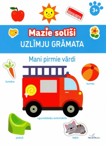 Mazie solīši. Mani pirmie vārdi. Uzlīmju grāmata