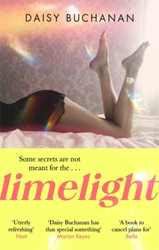 Limelight : The new novel from the author of Insatiable