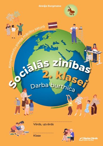 Sociālās zinības 2.klasei DB Skolas vārds