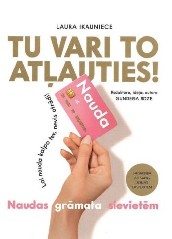 Tu vari to atļauties. Naudas grāmata sievietēm