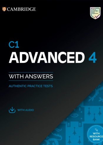 C1 Advanced 4, Student's Book with Answers with Audio with Resource Bank; Authentic Practice Tests