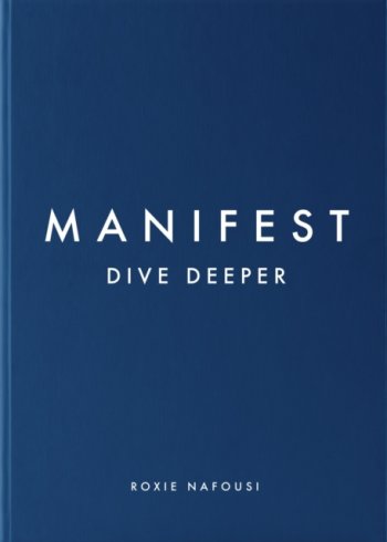 Manifest: Dive Deeper : The No 5 Sunday Times Bestseller