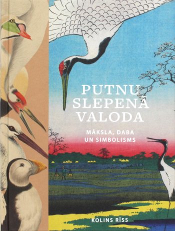 Putnu slepenā valoda. Māksla. daba un simbolisms