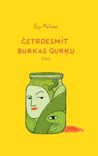 Četrdesmit burkas gurķu. Stāsti