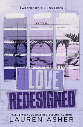 Love Redesigned : from the bestselling author the Dreamland Billionaires series