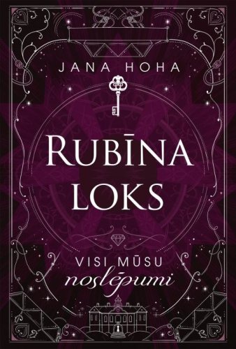 Rubīna loks. Visi mūsu noslēpumi
