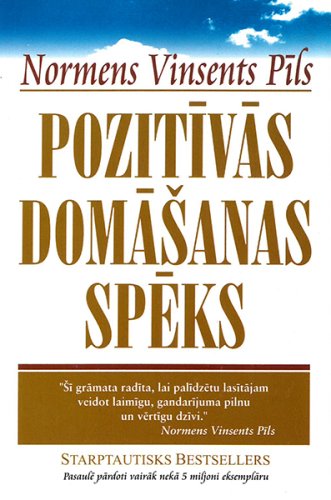 Pozitīvās domāšanas spēks