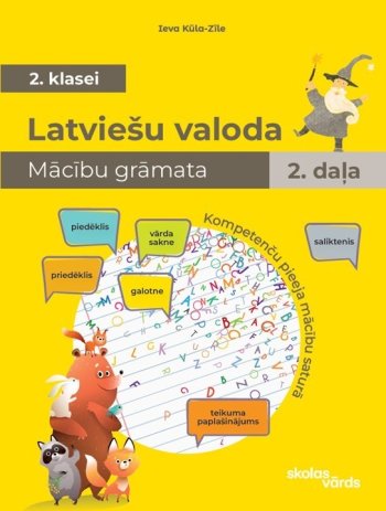 Latviešu valoda. Skolēna grāmata 2. klasei 2 daļa