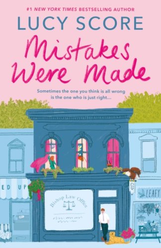 Mistakes Were Made : #2 Story Lake : A spicy, hilarious small-town romance
