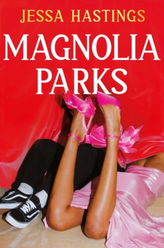 Magnolia Parks : TikTok made me buy it! The addictive romance sensation - Book 1