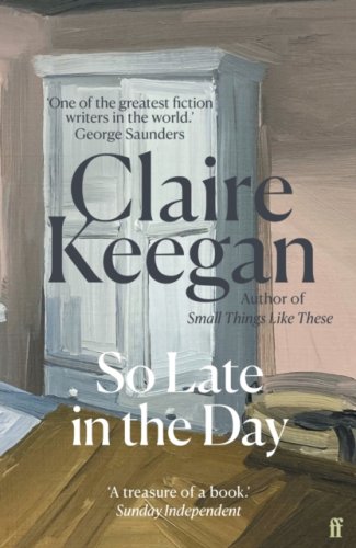 So Late in the Day : The Sunday Times bestseller