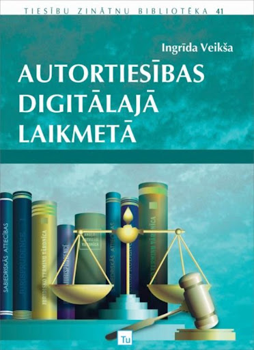 Autortiesības digitālajā laikmetā