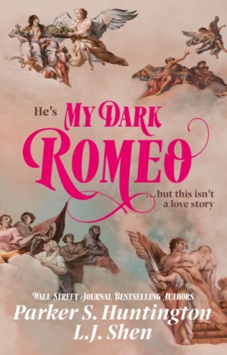 My Dark Romeo : #1 Dark Prince Road-The unputdownable billionaire romance TikTok can't stop reading!