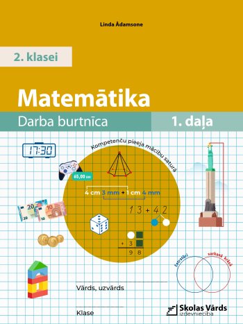 Matemātika. Darba burtnīca 2. klasei I daļa