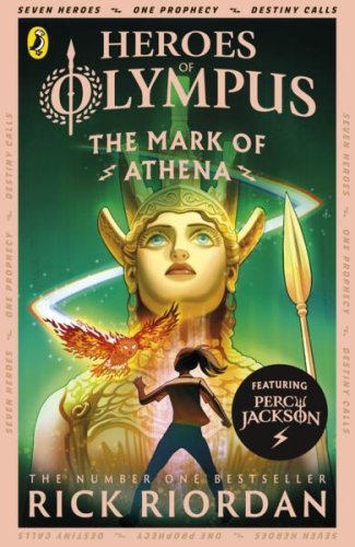 Heroes of Olympus #3 - The Mark of Athena (The Percy Jackson series)