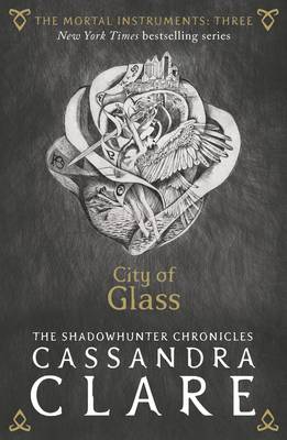 Mortal Instruments 3: City of Glass, The