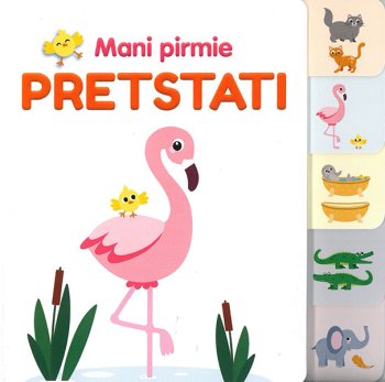 Mani pirmie pretstati