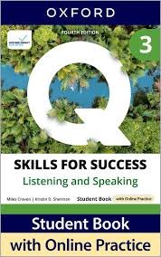 Q: Skills for Success 4th Ed 3 Listening and Speaking Student Book with Online Practic