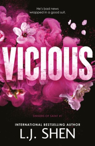 Vicious : #1 Sinners of Saint series