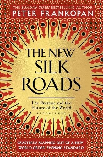 New Silk Roads : The Present and Future of the World, The