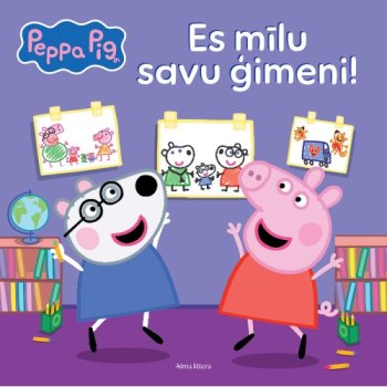 Peppa Pig. Es mīlu savu ģimeni!