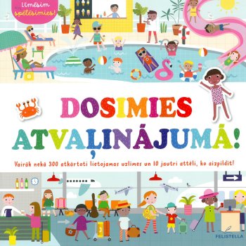 Dosimies atvaļinājum! vairak nekā 300 atkārtoti lietojamas uzlīmes un 10 jautri attēli, ko aizpildīt