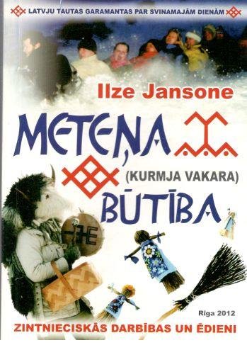 Meteņa būtība