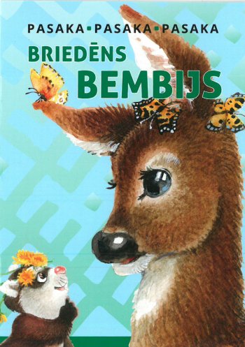 Briedēns Bembijs. MINI