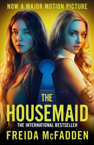 The Housemaid (movie cover) : An absolutely addictive psychological thriller