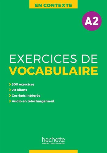 En Contexte - Exercices de vocabulaire (A2) + corriges