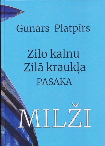 Zilo kalnu Zilā kraukļa pasaka