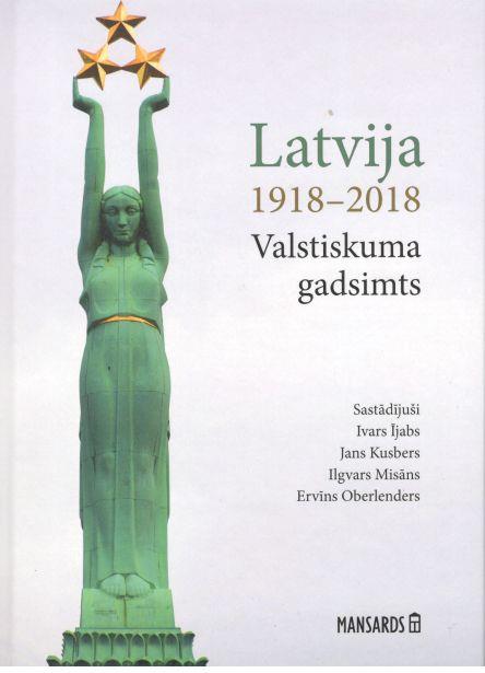 Latvija 1918-2018 Valstiskuma gadsimts