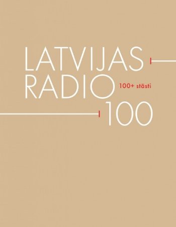 Latvijas Radio 100