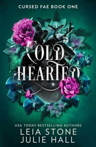 Cold Hearted : Book 1